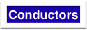 Conductors